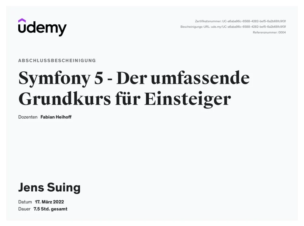 Zertifikat von Udemy zum Abschluss eines Symfony 5 Grundkurses ausgestellt auf Jens Suing